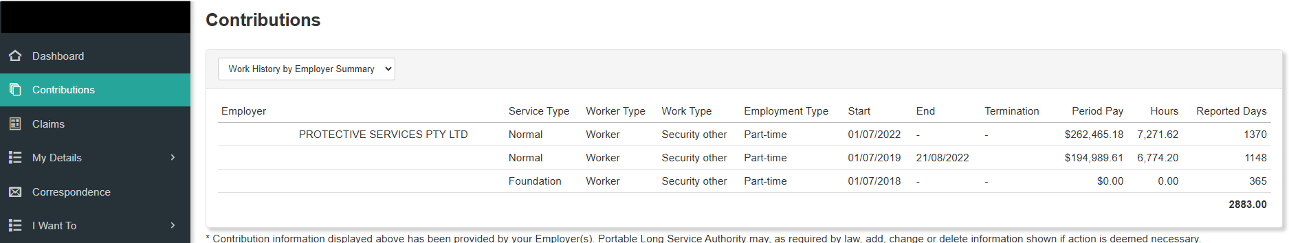 Workers can view the contributions that their employer has submitted to the Authority.